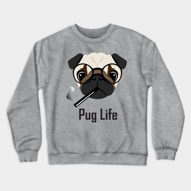 Pug Life Crewneck Sweatshirt by Vaibhav_Dhamecha
